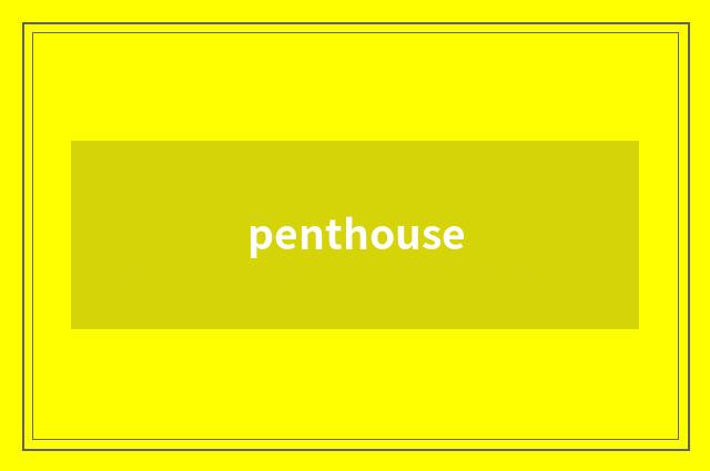 penthouse