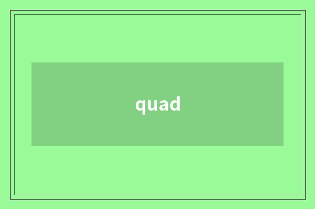 quad