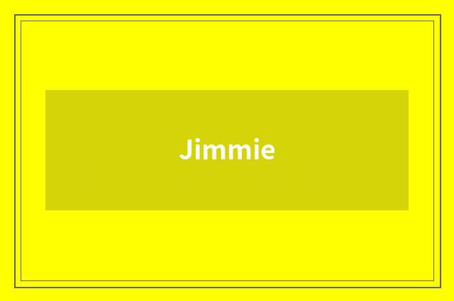 Jimmie