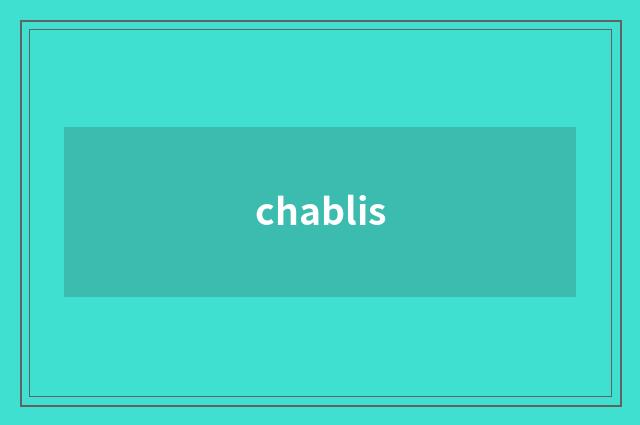 chablis