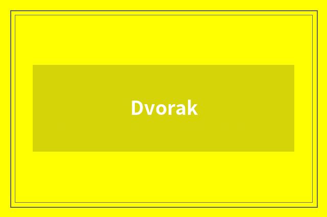 Dvorak