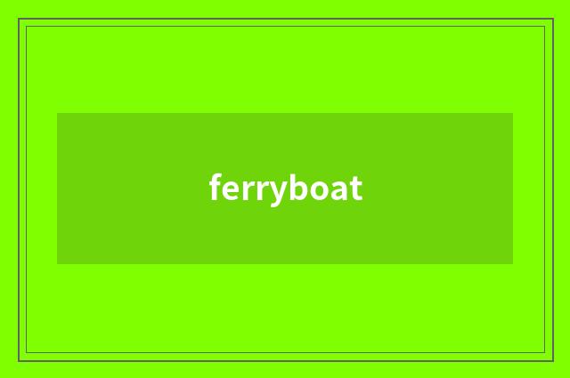 ferryboat