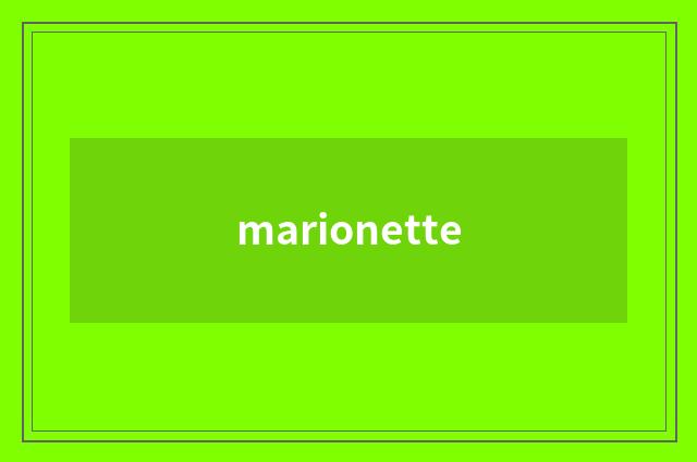 marionette