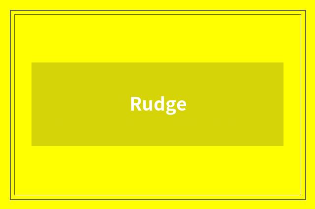 Rudge