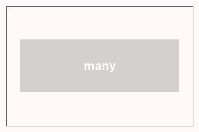 many