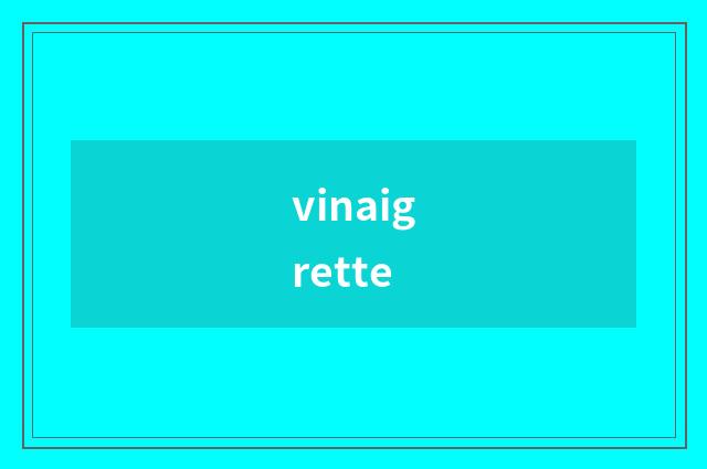 vinaigrette