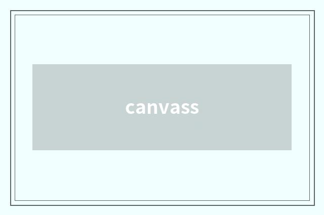 canvass