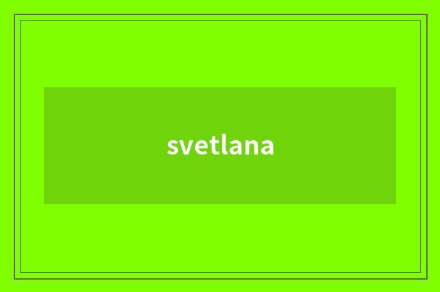 svetlana
