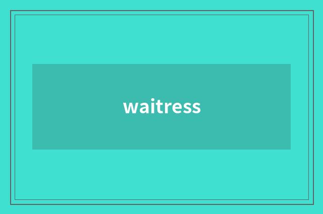 waitress