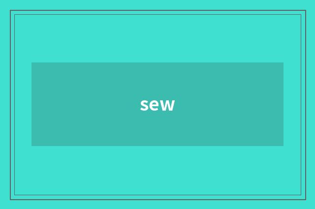 sew