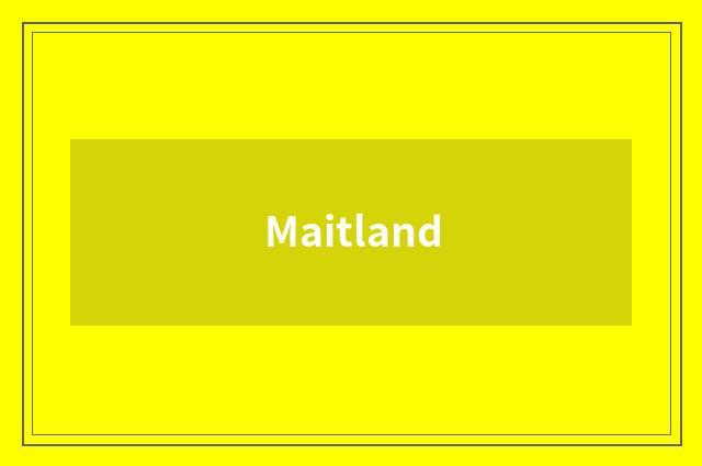 Maitland