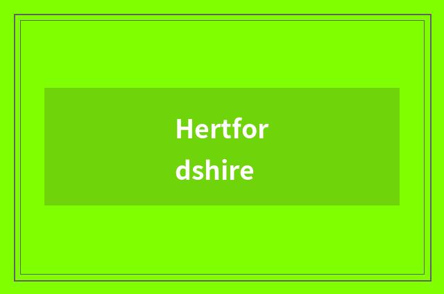Hertfordshire
