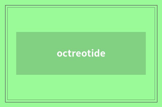 octreotide