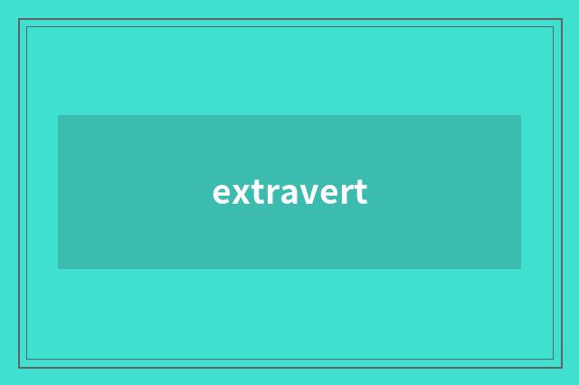 extravert