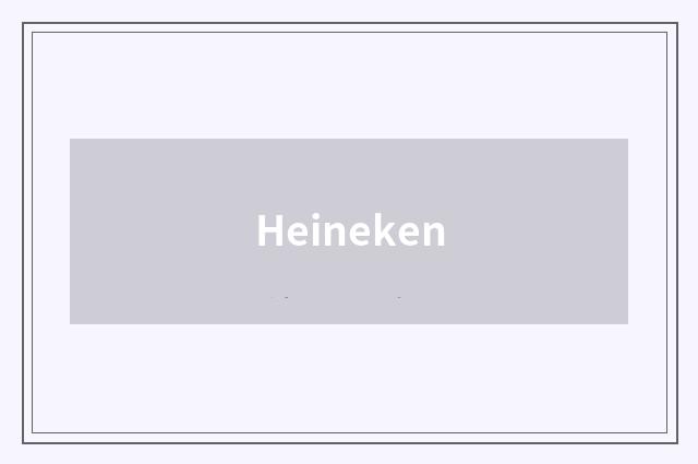 Heineken