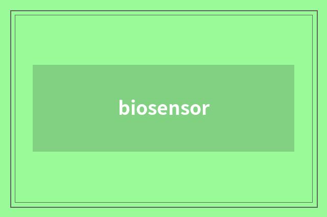 biosensor