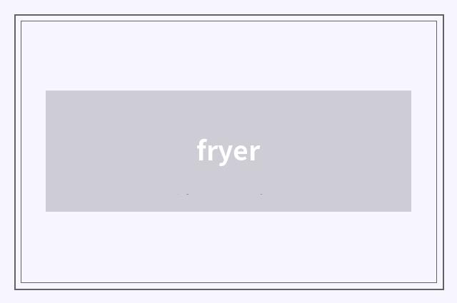 fryer