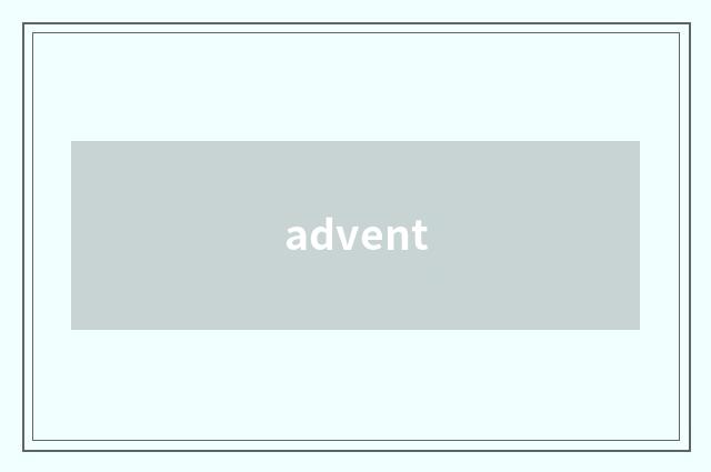 advent