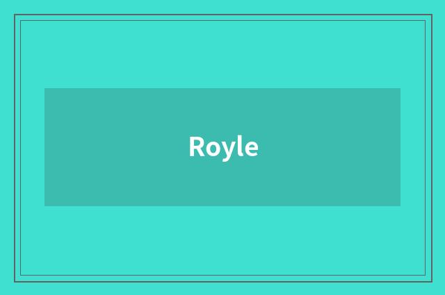 Royle