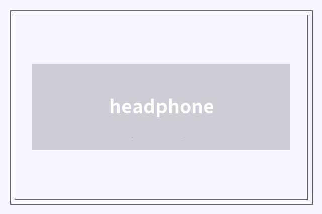 headphone
