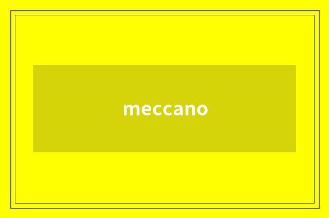 meccano