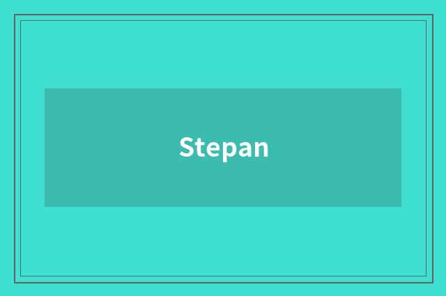 Stepan