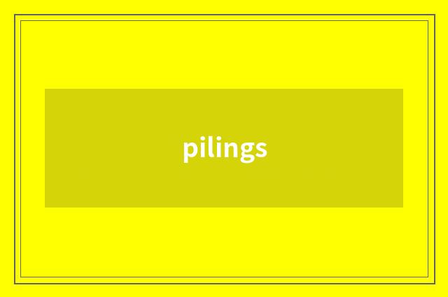pilings