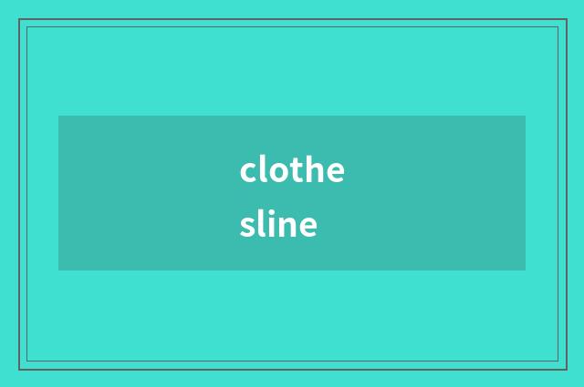 clothesline