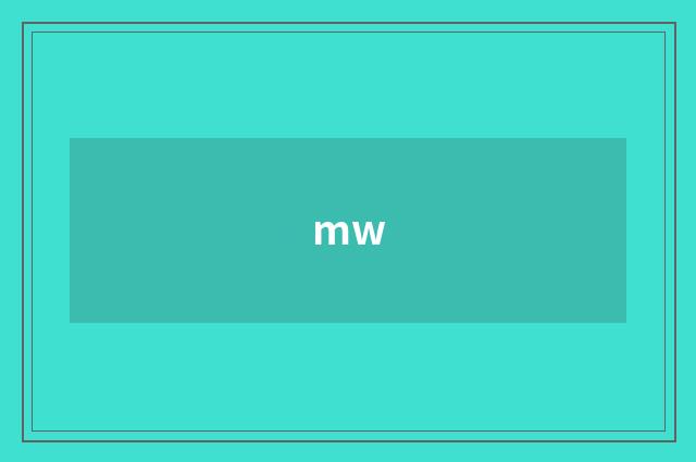 mw