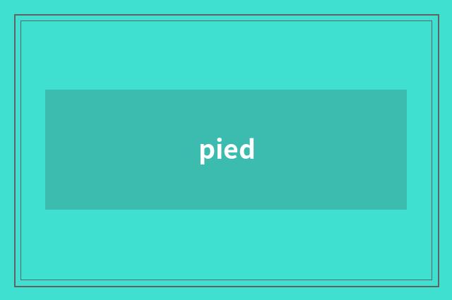 pied