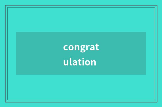 congratulation