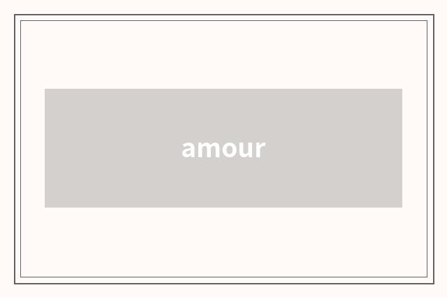 amour
