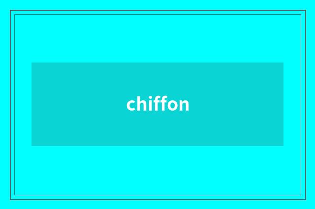 chiffon