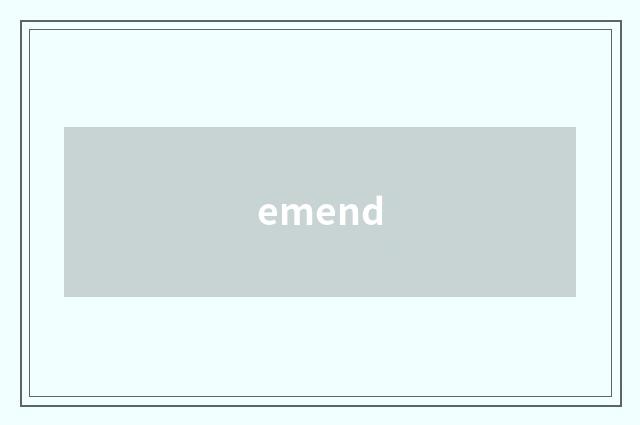 emend