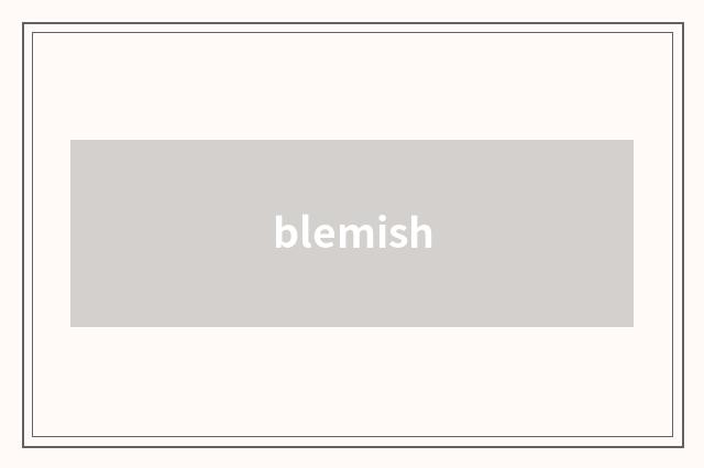 blemish