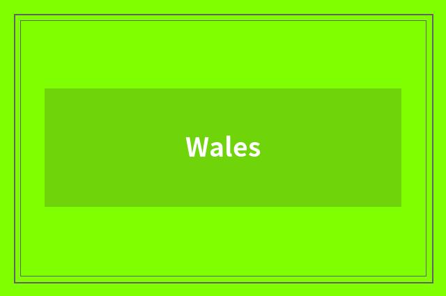 Wales
