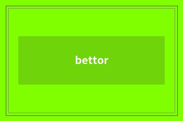 bettor