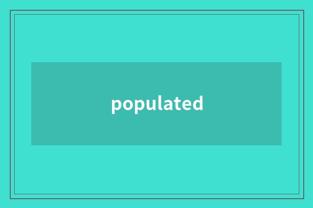 populated
