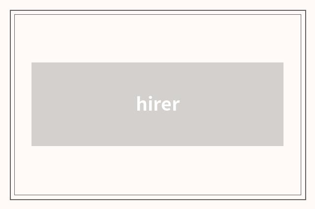hirer