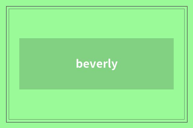 beverly
