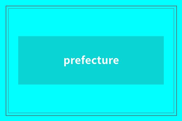 prefecture