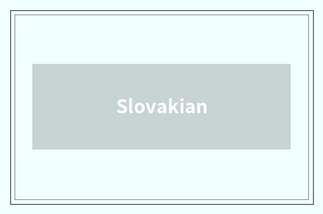 Slovakian