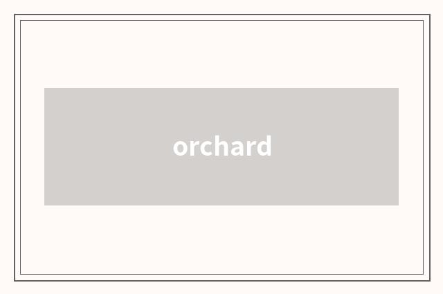 orchard