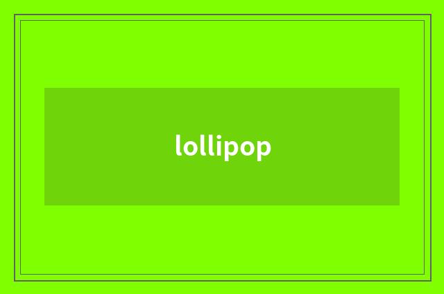 lollipop
