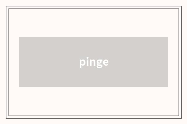 pinge