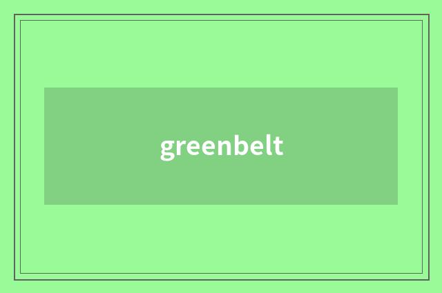 greenbelt