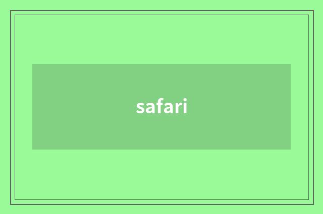 safari