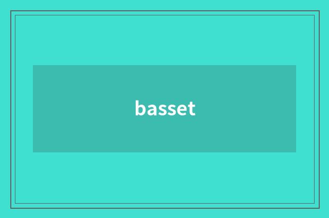 basset
