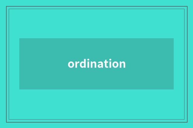 ordination