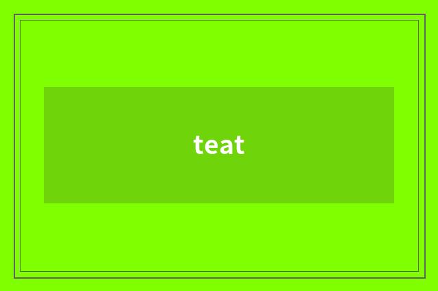 teat